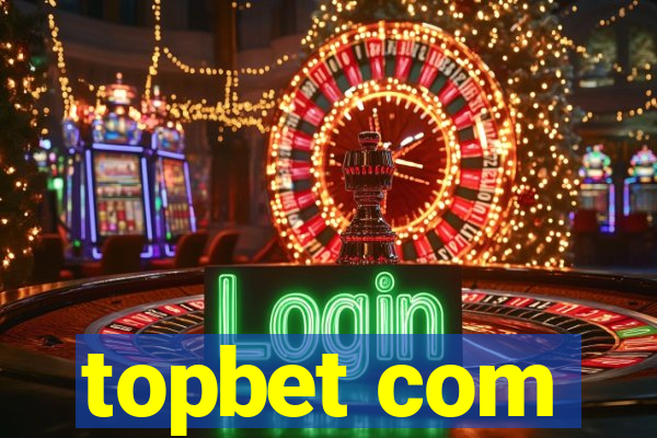 topbet com
